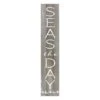 Seas The Day Outdoor Wall Sign, 12x60