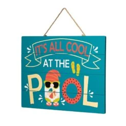Sunny Club Wooden It's All Cool In The Pool Outdoor Wall Sign, 20" -Patio Furniture Sales Store sunny club wooden its all cool in the pool outdoor wall sign 20 1